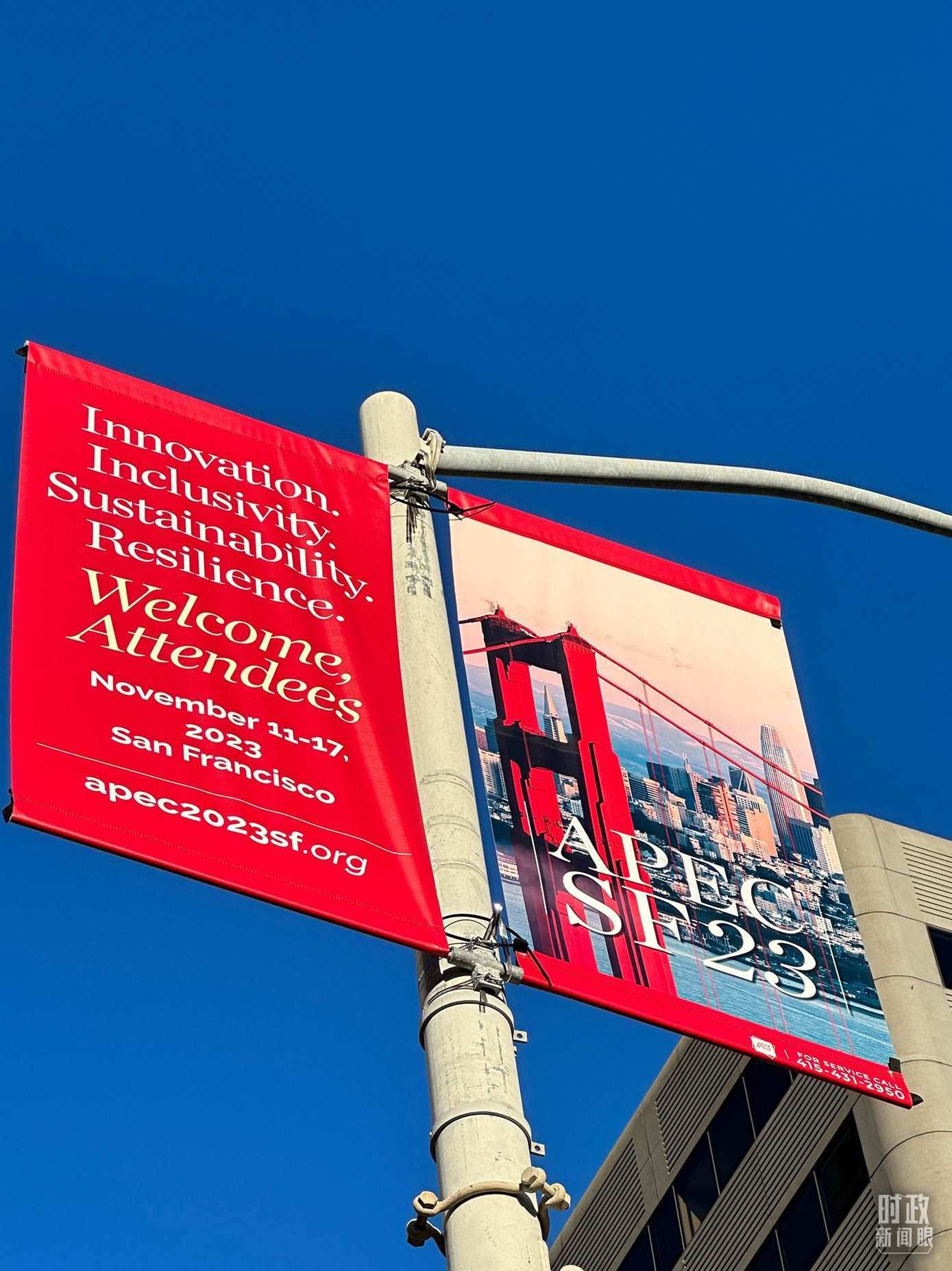 △舊金山街頭，本次APEC會(huì)議宣傳語。（總臺(tái)國廣記者時(shí)冉拍攝）